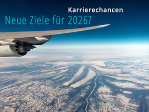 Neue Ziele für 2026? Karrierechancen