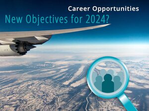 New objectives for 2024? Career opportunities